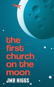 The First Church on the Moon