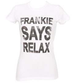Women's White Frankie Says Relax T-Shirt