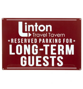 Alan Partridge Linton Travel Tavern Parking Sign