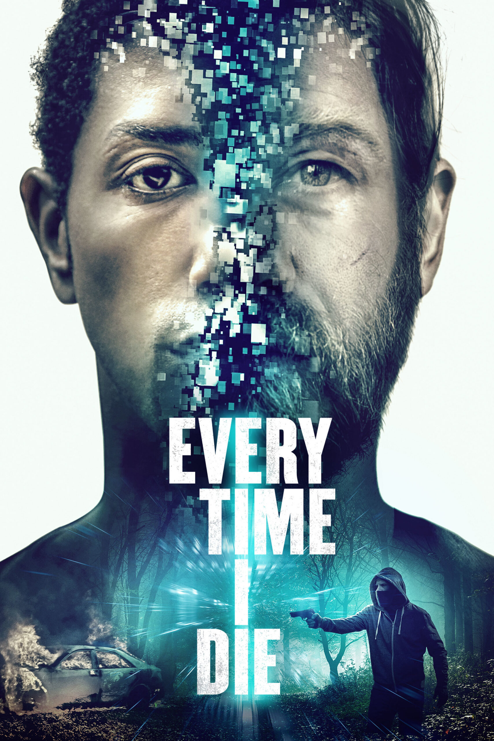 Scifi Thriller, Every Time I Die, Poster and Trailer News SciFind